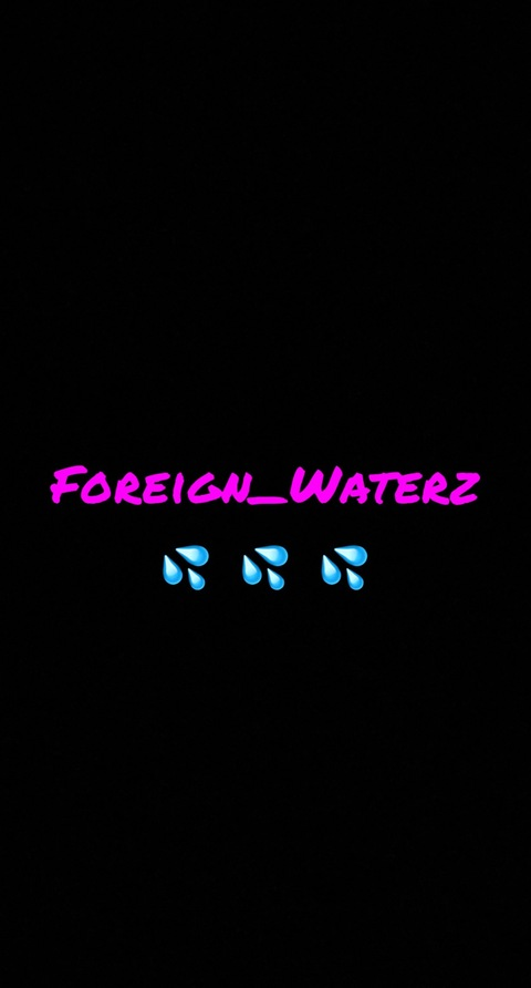 foreign_waterz onlyfans leaked picture 1